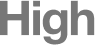 High 