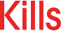 Kills 