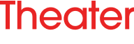 Theater