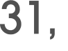31, 