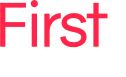 First 