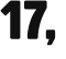 17, 