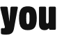 you 