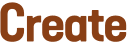 Create
