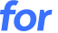 for 