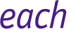 each 