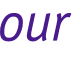 our 