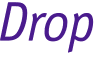 Drop 