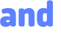and 