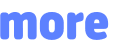 more 