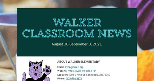 Walker Classroom News