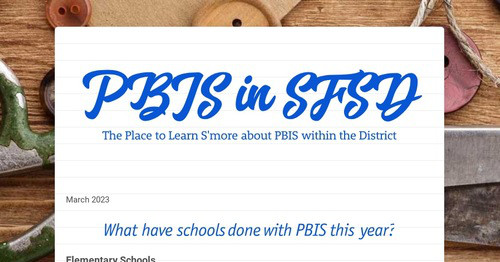 PBIS in SFSD