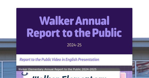 Walker Annual Report to the Public