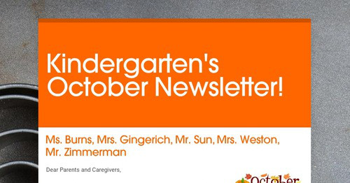 Kindergarten's October Newsletter!