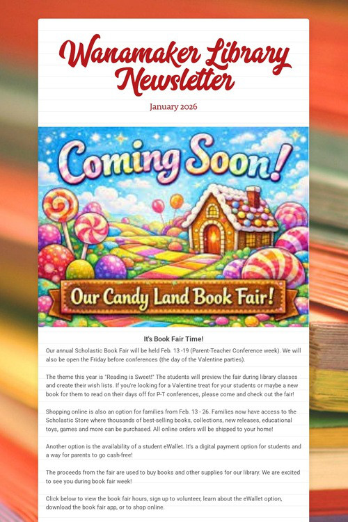 Wanamaker Library Newsletter