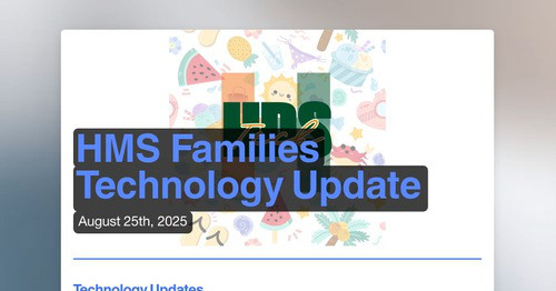 HMS Families Technology Update