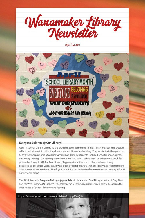 Wanamaker Library Newsletter