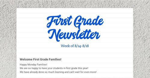 First Grade Newsletter