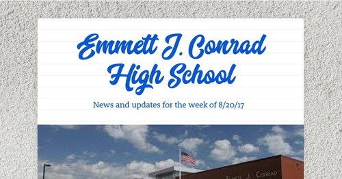 Emmett J. Conrad High School | Smore Newsletters