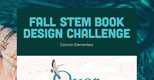 Fall STEM Book Design Challenge