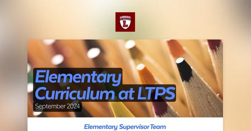 Elementary Curriculum at LTPS