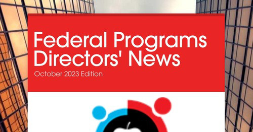 Federal Programs Directors' News