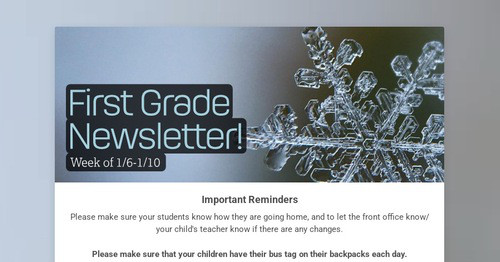 First Grade Newsletter!
