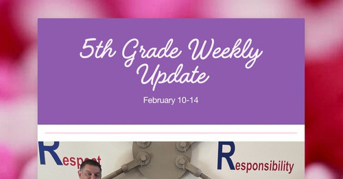 5th Grade Weekly Update
