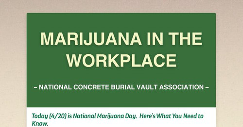 Marijuana in the Workplace