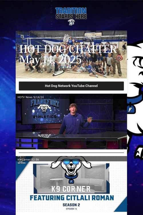 HOT DOG CHATTER May 14, 2025