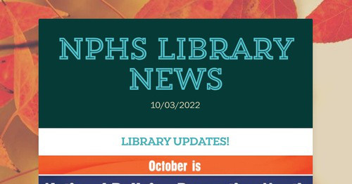 NPHS Library News