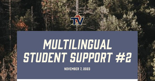 Multilingual Student Support #2