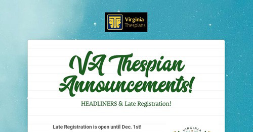 VA Thespian Announcements!