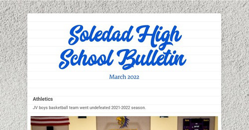 Soledad High School Bulletin
