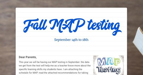 Fall MAP testing | Smore Newsletters for Education