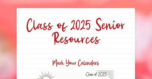 Class of 2025 Senior Resources