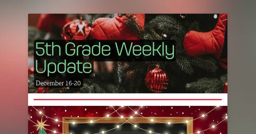 5th Grade Weekly Update