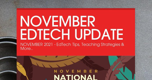 NOVEMBER EDTECH UPDATE