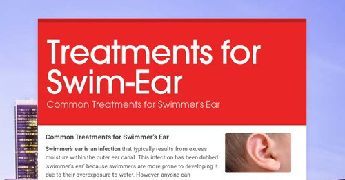 Treatments for Swim-Ear | Smore Newsletters