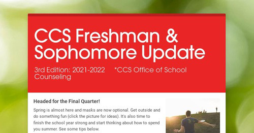 CCS Freshman & Sophomore Update