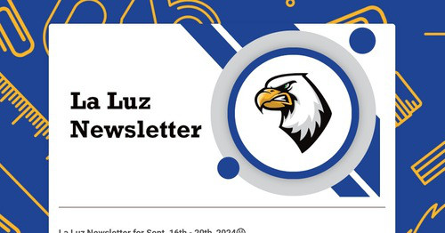 La Luz Newsletter Sept 16