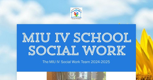 MIU IV School Social Work