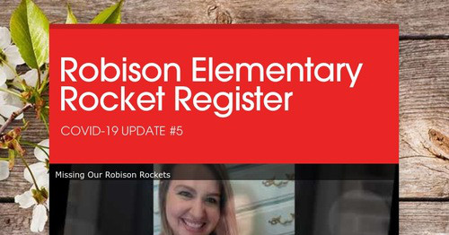 Robison Elementary Rocket Register | Smore Newsletters for Education