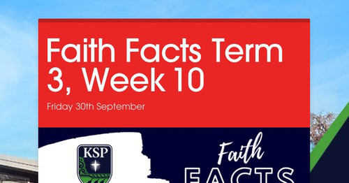 Faith Facts Term 3, Week 10