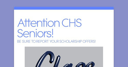 Attention CHS Seniors!
