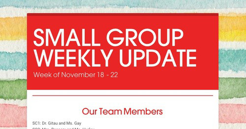 SMALL GROUP WEEKLY UPDATE