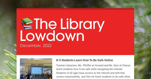 ๐The Library Lowdown