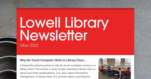 Lowell Library Newsletter