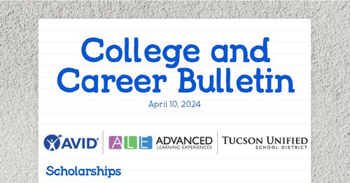 College and Career Bulletin