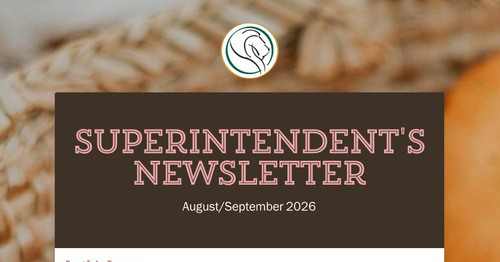 Superintendent's Newsletter
